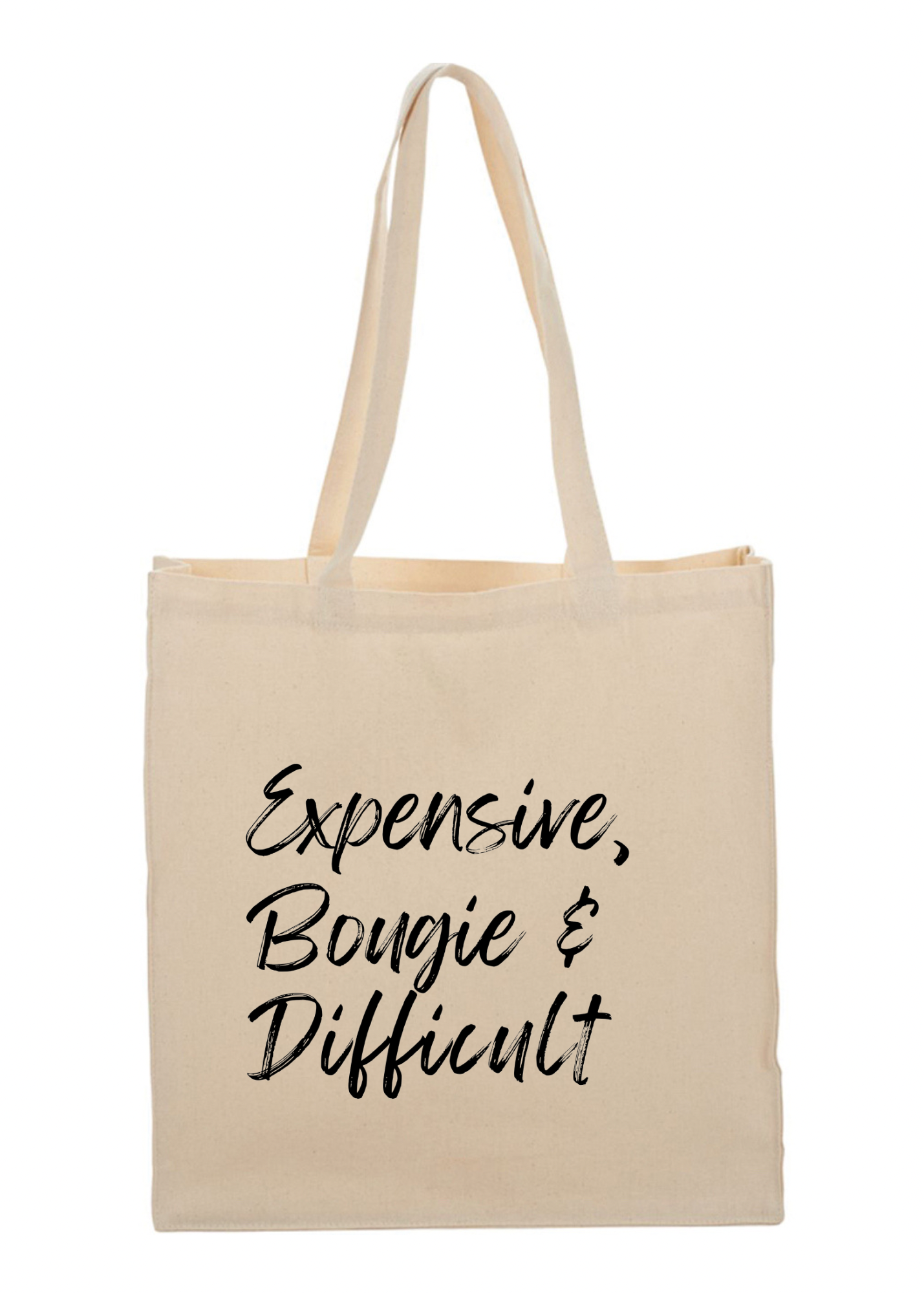 Expensive, Bougie & Difficult Tote Bags - 2 colors available