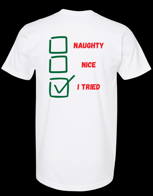 Naughty or Nice Tee