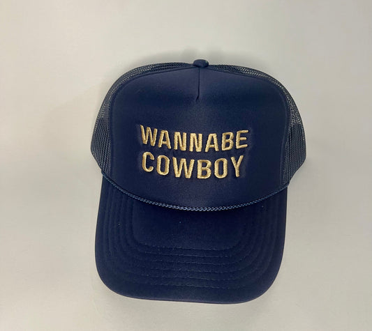 Wannabe Cowboy Trucker Hat